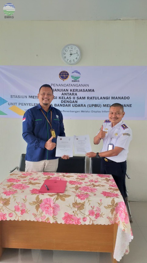 Perjanjian Kerjasama Antara Stasiun Meteorologi Kelas II Sam Ratulangi Manado dengan Unit Penyelenggara Bandar Udara Melonguane 