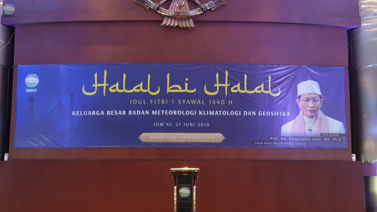 Halal Bi Halal 1440 Hijriah Keluarga Besar BMKG